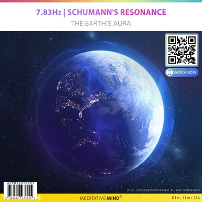 7.83Hz | Schumann's Resonance - The Earth's Aura 7.83Hz | Schumann's Resonance - The Earth's Aura