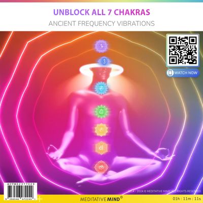 Unblock All 7 Chakras - Ancient Frequency Vibrations Unblock All 7 Chakras - Ancient Frequency Vibrations