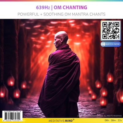 639Hz | OM Chanting - Powerful + Soothing Om Mantra Chants 639Hz | OM Chanting - Powerful + Soothing Om Mantra Chants