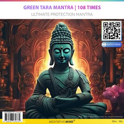 Green Tara Mantra | 108 Times - Ultimate Protection Mantra Green Tara Mantra | 108 Times - Ultimate Protection Mantra