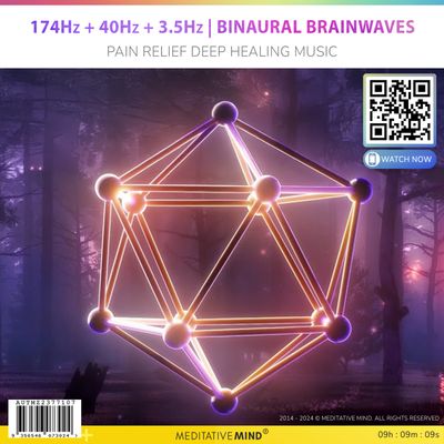 174Hz + 40Hz + 3.5Hz | Binaural Brainwaves - Pain Relief Deep Healing Music 174Hz + 40Hz + 3.5Hz | Binaural Brainwaves - Pain Relief Deep Healing Music