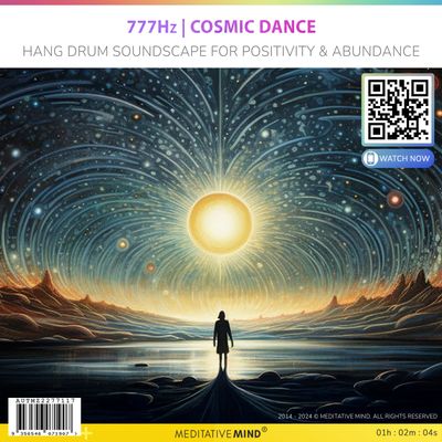 777Hz | Cosmic Dance - Hang Drum Soundscape for Positivity & Abundance 777Hz | Cosmic Dance - Hang Drum Soundscape for Positivity & Abundance