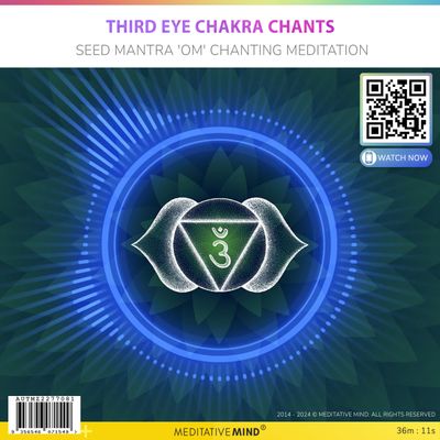 Third Eye Chakra Chants - Seed Mantra 'OM' Chanting Meditation Third Eye Chakra Chants - Seed Mantra 'OM' Chanting Meditation