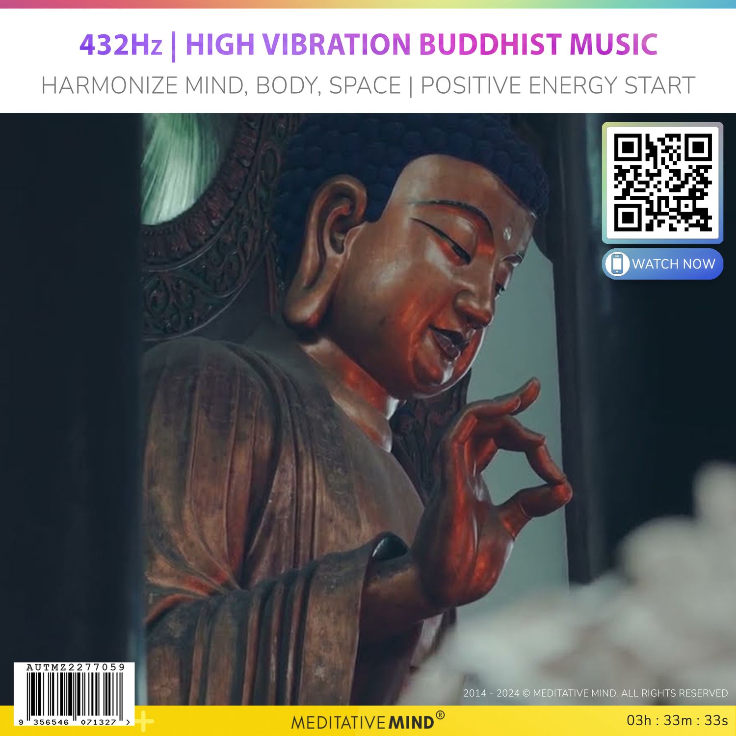 432Hz | High Vibration Buddhist Music - Harmonize Mind, Body, Space | Positive Energy Start 432Hz | High Vibration Buddhist Music - Harmonize Mind, Body, Space | Positive Energy Start