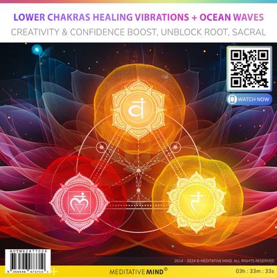Lower Chakras Healing Vibrations + Ocean Waves - Creativity & Confidence Boost, Unblock Root, Sacral