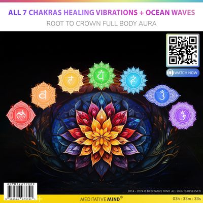 All 7 Chakras Healing Vibrations + Ocean Waves - Root to Crown Full Body Aura All 7 Chakras Healing Vibrations + Ocean Waves - Root to Crown Full Body Aura