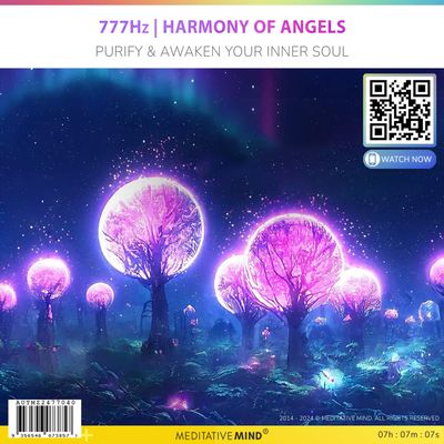 777Hz | Harmony of Angels - Purify & Awaken Your Inner Soul 777Hz | Harmony of Angels - Purify & Awaken Your Inner Soul