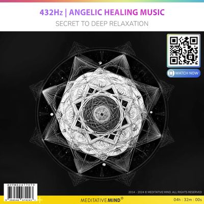 432Hz | Angelic Healing Music - Secret to Deep Relaxation 432Hz | Angelic Healing Music - Secret to Deep Relaxation