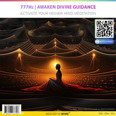777Hz | Awaken Divine Guidance - Activate Your Higher Mind Meditation 777Hz | Awaken Divine Guidance - Activate Your Higher Mind Meditation