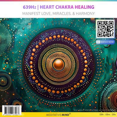 639Hz | Heart Chakra Healing - Manifest Love, Miracles, & Harmony 639Hz | Heart Chakra Healing - Manifest Love, Miracles, & Harmony