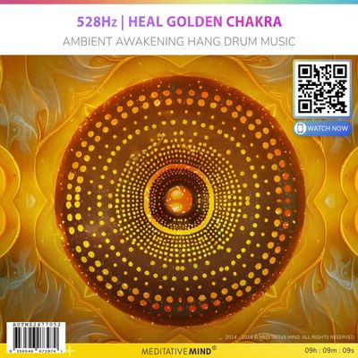 528Hz | Heal Golden Chakra - Ambient Awakening Hang Drum Music 528Hz | Heal Golden Chakra - Ambient Awakening Hang Drum Music
