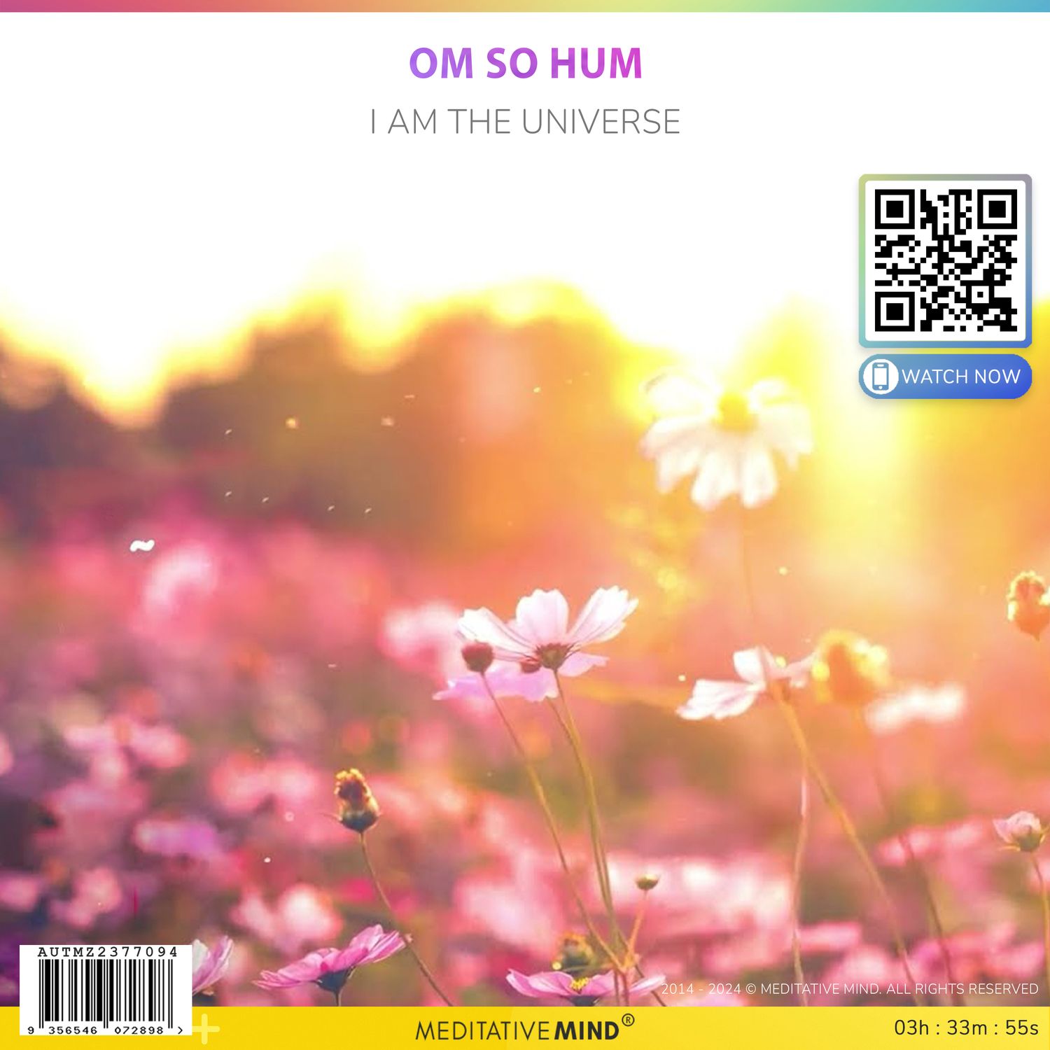 Om So Hum - I am The Universe