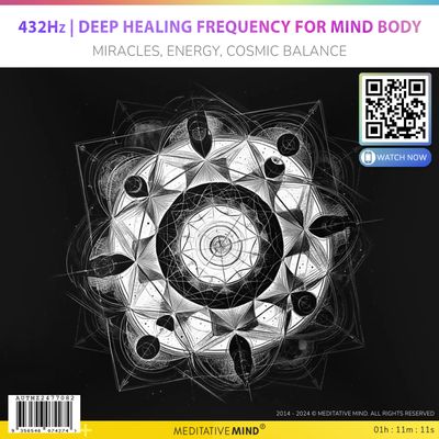 432Hz | Deep Healing Frequency For Mind Body - Miracles, Energy, Cosmic Balance