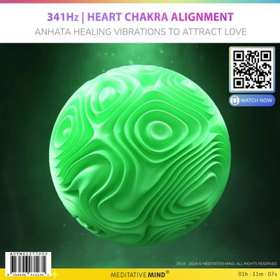 341Hz | Heart Chakra Alignment - Anhata Healing Vibrations to Attract Love 341Hz | Heart Chakra Alignment - Anhata Healing Vibrations to Attract Love