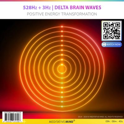 528Hz + 3Hz | Delta Brain Waves - Positive Energy Transformation 528Hz + 3Hz | Delta Brain Waves - Positive Energy Transformation