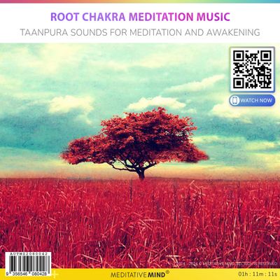 Root Chakra Meditation Music - Taanpura Sounds for Meditation and Awakening Root Chakra Meditation Music - Taanpura Sounds for Meditation and Awakening