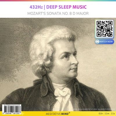 432Hz | Deep Sleep Music - Mozart's Sonata No. 8 D Major 432Hz | Deep Sleep Music - Mozart's Sonata No. 8 D Major