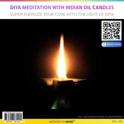 Diya Meditation with Indian Oil Candles - Super Energize your Core with the Light of Diya