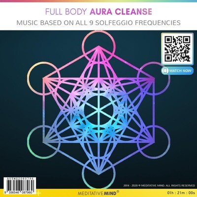 Full Body Aura Cleanse - Music based on All 9 Solfeggio Frequencies