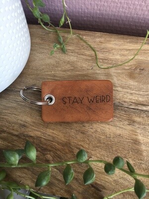 ‘Stay Weird’