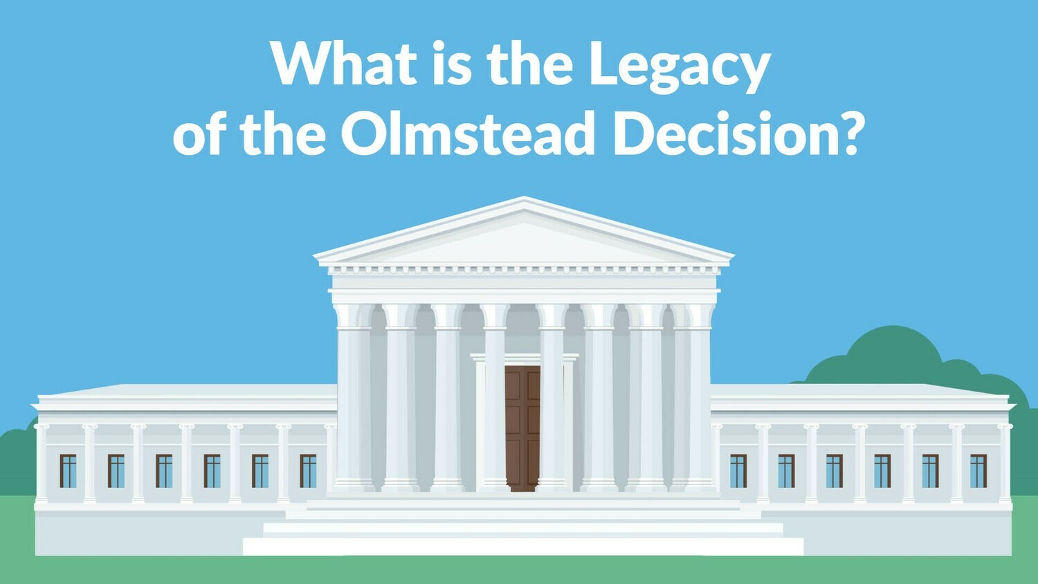 What is the Legacy of the Olmstead Decision? What is the Legacy of the Olmstead Decision?