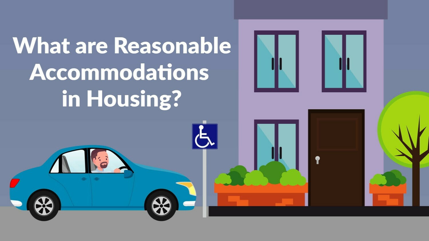 What are Reasonable Accommodations in Housing? What are Reasonable Accommodations in Housing?