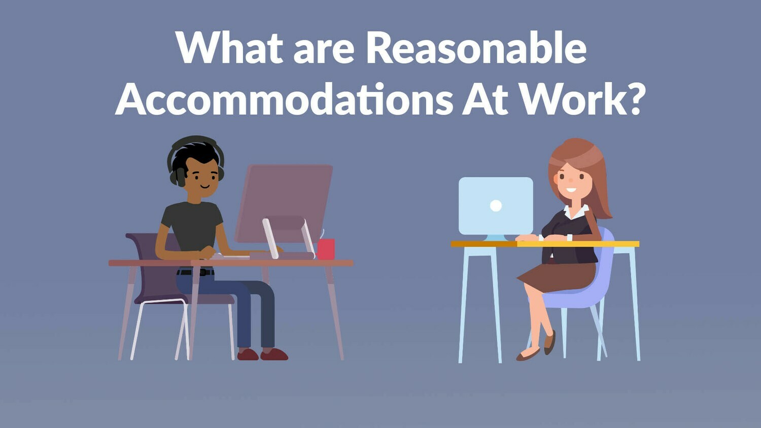 What are Reasonable Accommodations in Employment? What are Reasonable Accommodations in Employment?