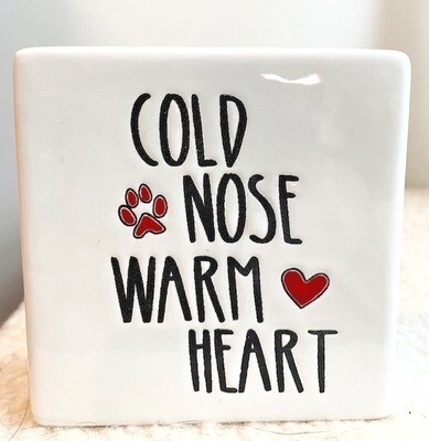 'Cold Nose, Warm Heart' Ceramic Box Sign 'Cold Nose, Warm Heart' Ceramic Box Sign