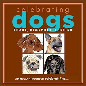 Celebrating Dogs Small Hardcover Book Celebrating Dogs Small Hardcover Book