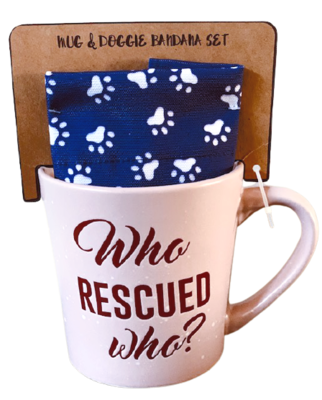 Who Rescued Who Mug and Dog Bandana Set Who Rescued Who Mug and Dog Bandana Set