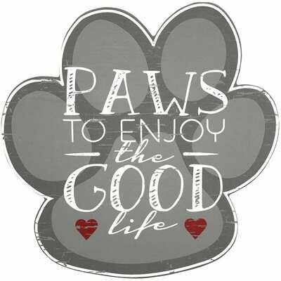 Wood Wall Art: 'Paws to Enjoy the Good Life' Wood Wall Art: 'Paws to Enjoy the Good Life'