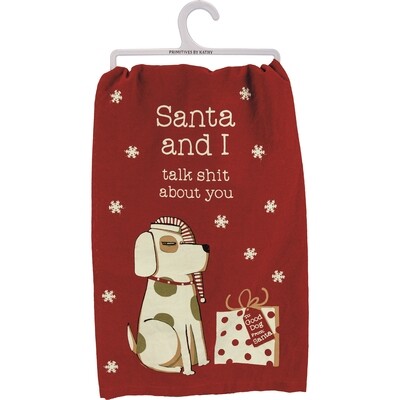 Santa and I Talk Shit About You Christmas Dog Towel Santa and I Talk Shit About You Christmas Dog Towel