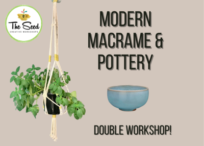Pottery & Macrame Double Workshop  - Thursday 23rd Feb & 2nd Mar, 6pm