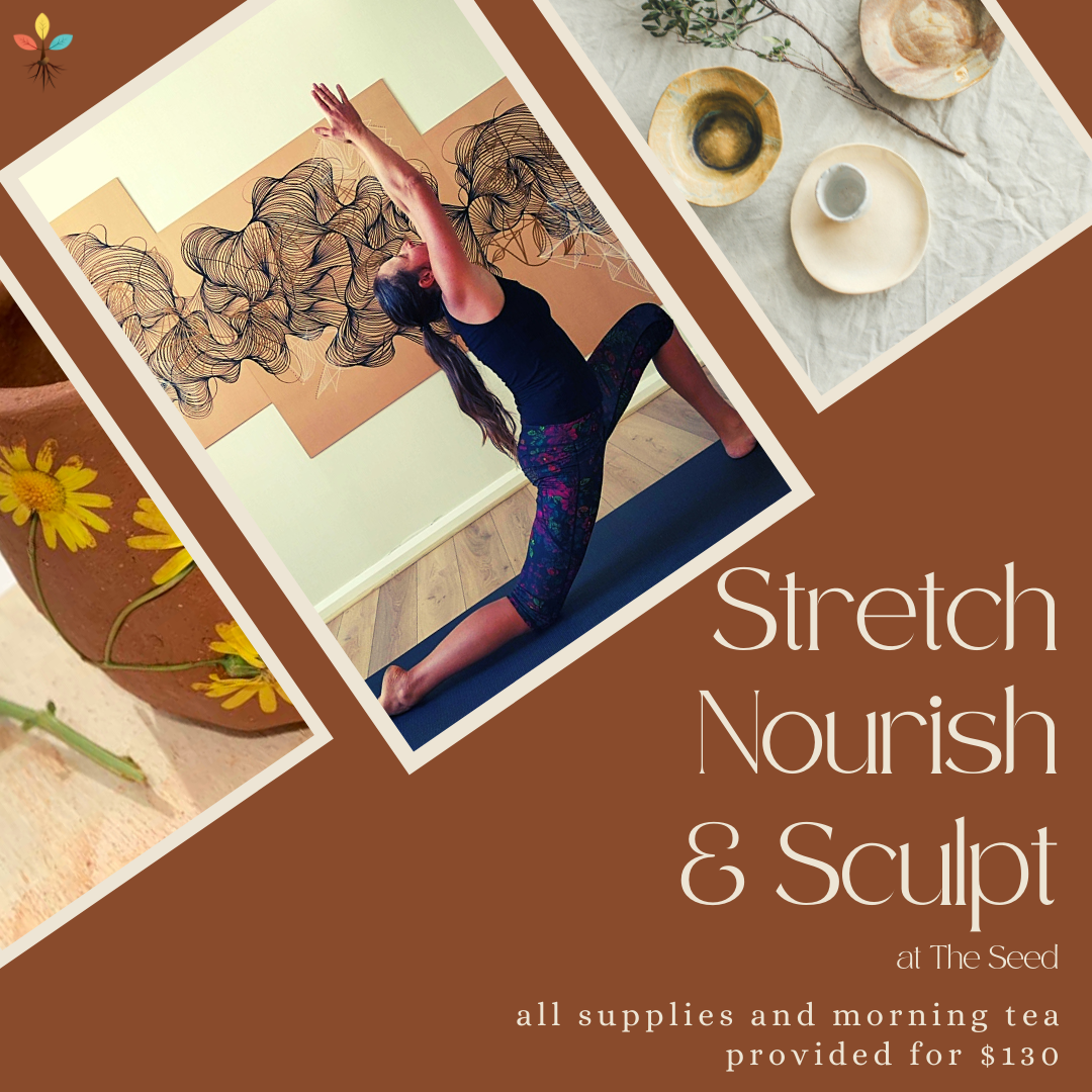 Stretch, Nourish and Sculpt - Sunday 29th May, 8am-12pm