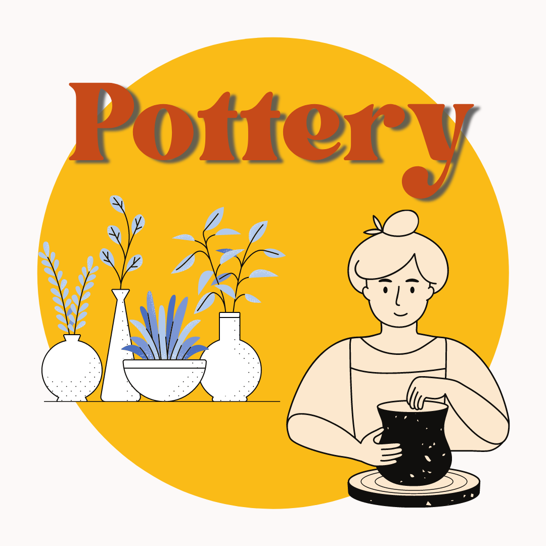 9+ Pottery Class, Friday's 3:45-5:00 pm.