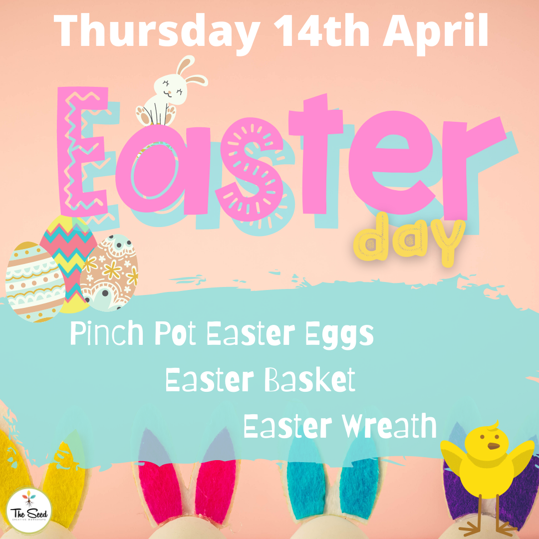 EASTER 14th April- Autumn School Holidays - Single Day