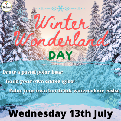 WINTER WONDERLAND 13th July- Winter School Holidays - Single Day