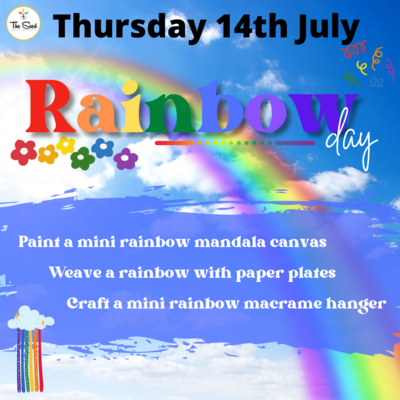 RAINBOW 14th July- Winter School Holidays - Single Day