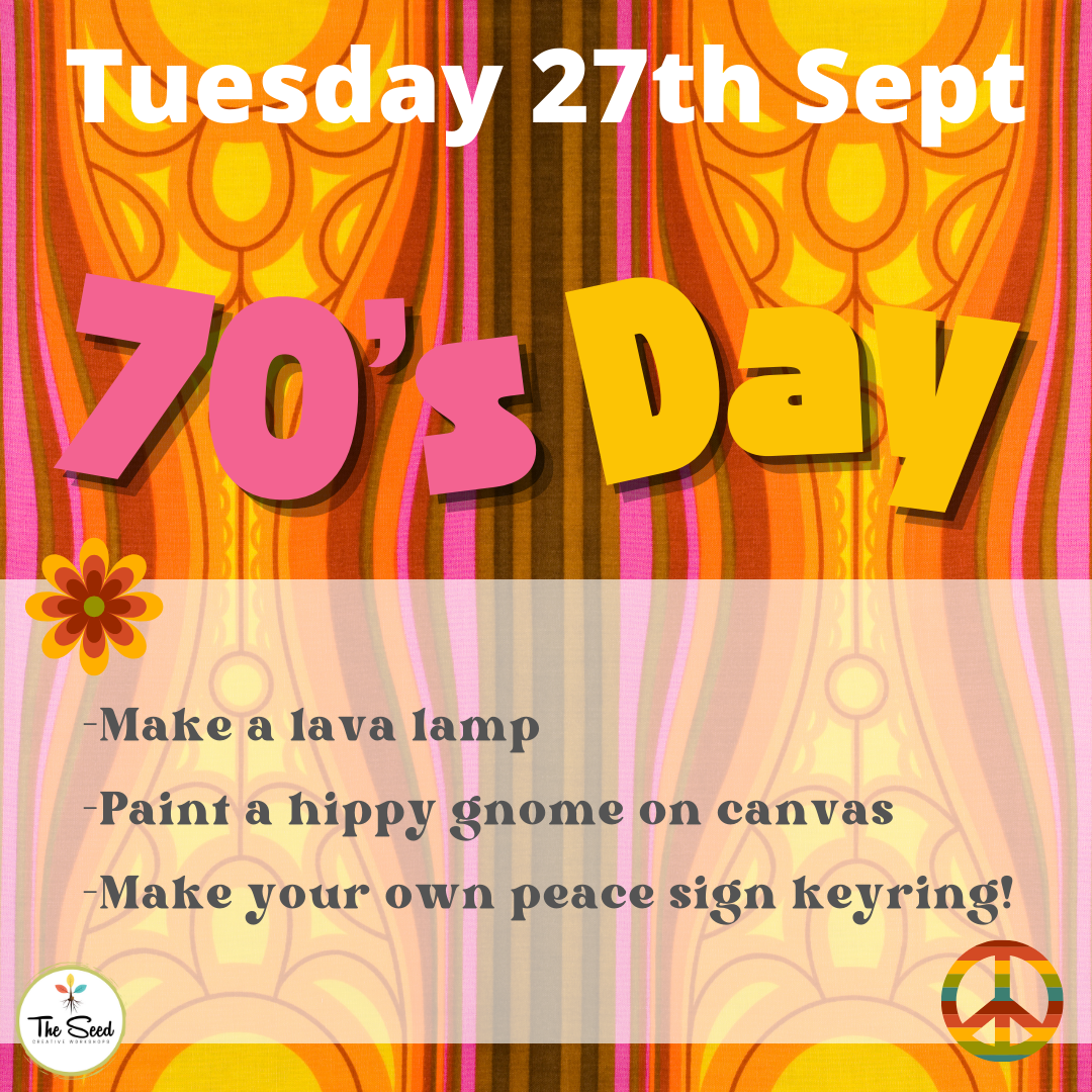70's Day- Tuesday 27th Sept - Single Day