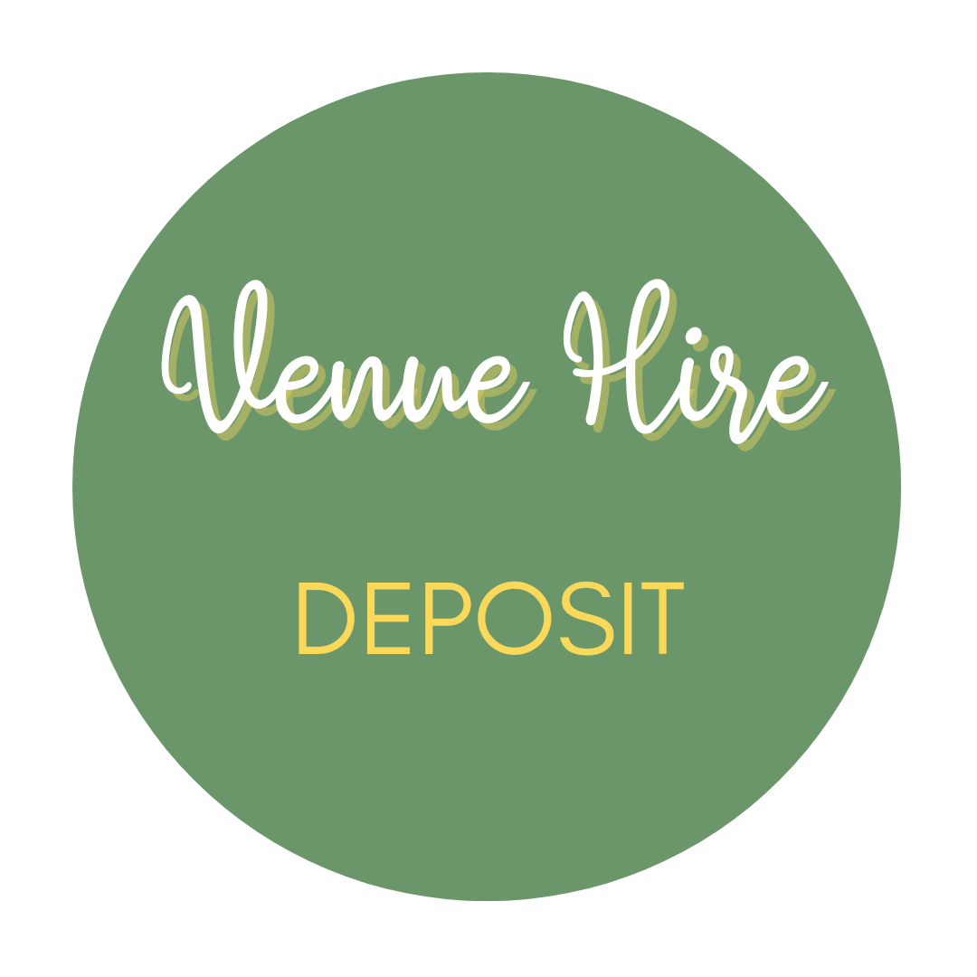 Venue Hire - Deposit