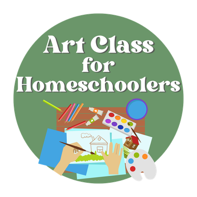 Homeschool Art Class - Thursdays 10-11:30am