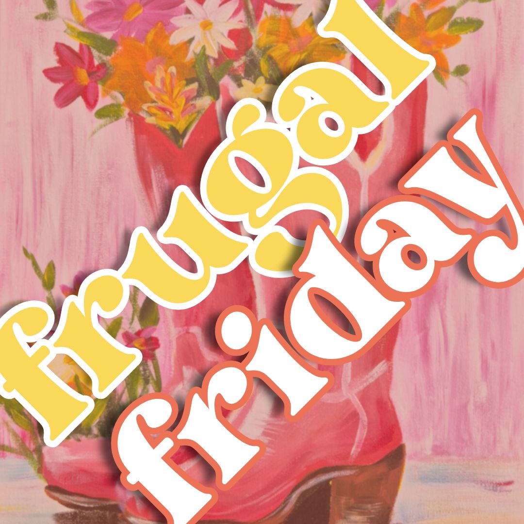 *FRUGAL FRIDAY* Paint &amp; Sip pARTy! Friday April 24th, 6-8pm