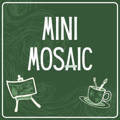 Mini Mosaic
