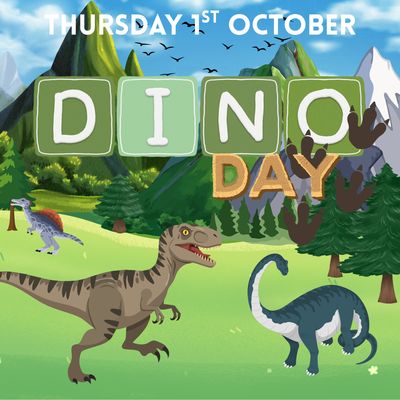 DINO DAY - Thurs 1st Oct
