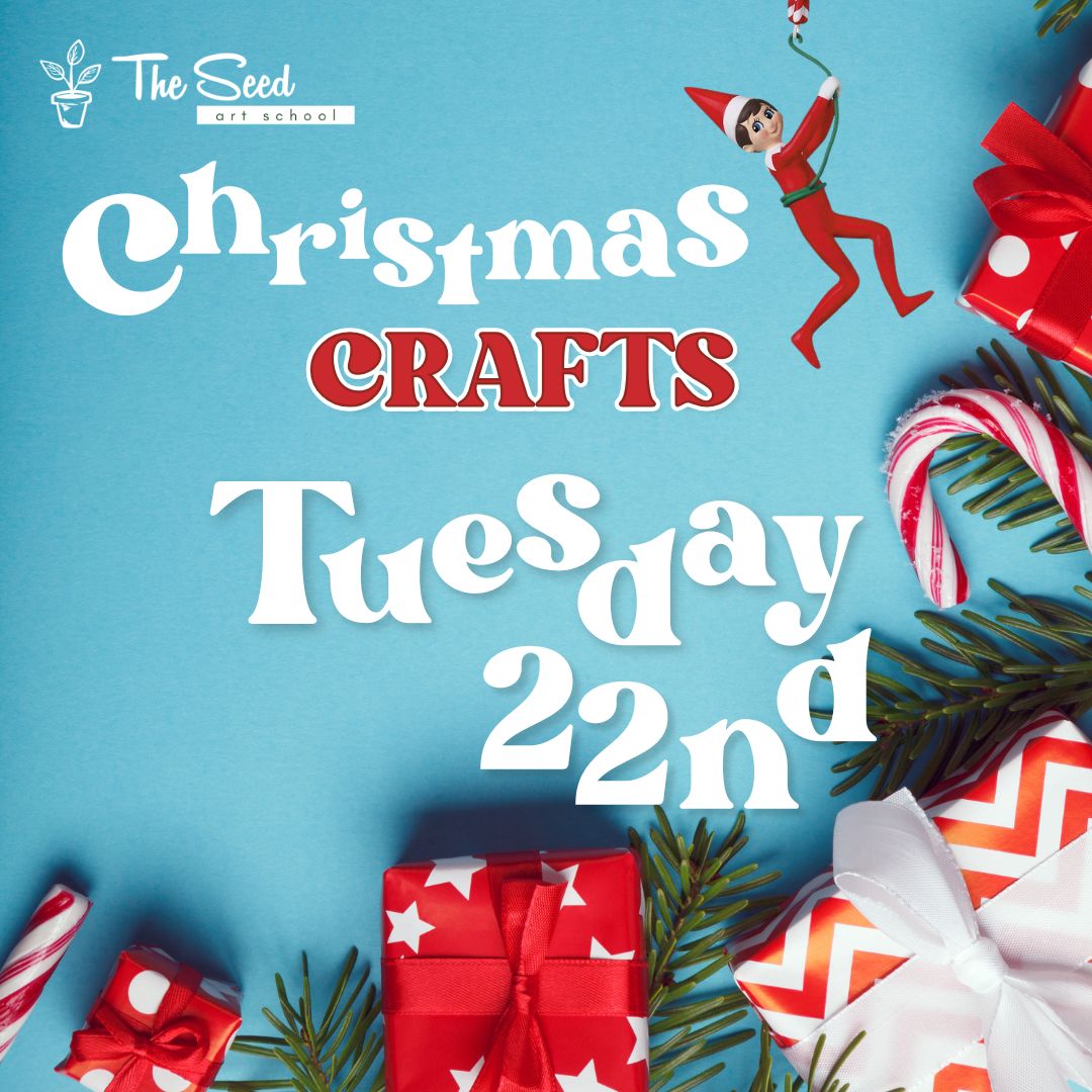 Christmas Crafts- Tues 22nd December