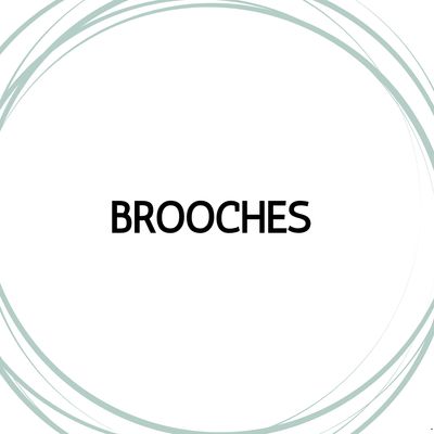 BROOCHES