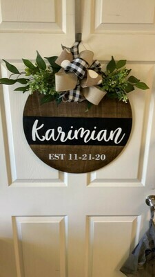 Everyday Custom Stain w/ name and date Door Hanger