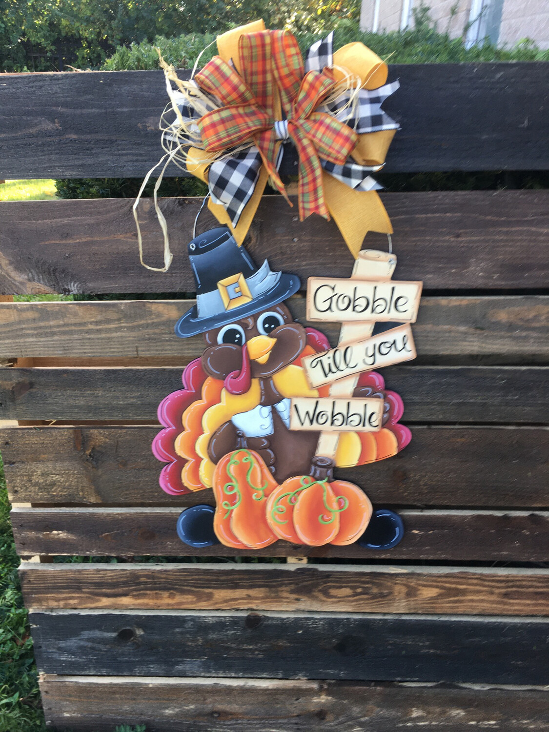 Thanksgiving Gobble Til You Wobble Turkey Door Hanger