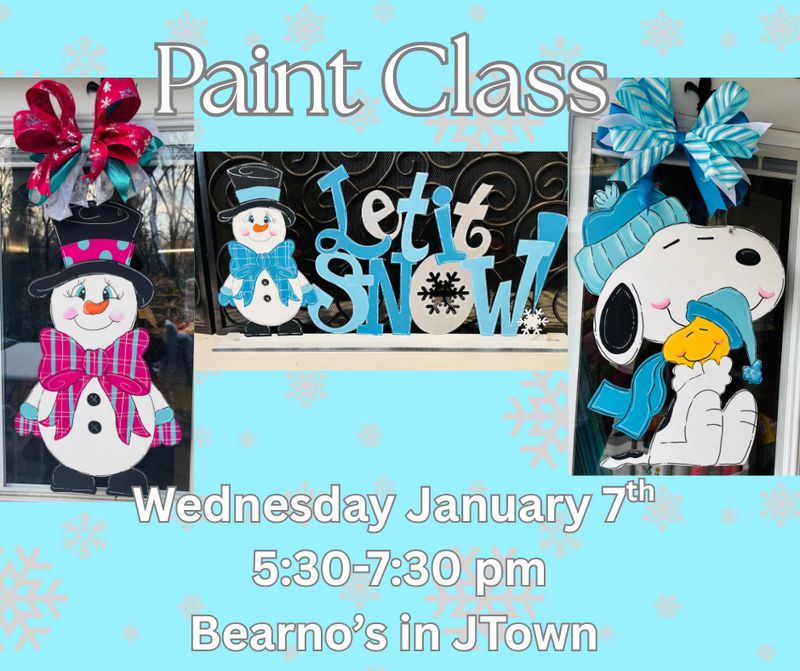 Paint Class--January 7th 5:30-7:30 pm @ Bearno's in JTown