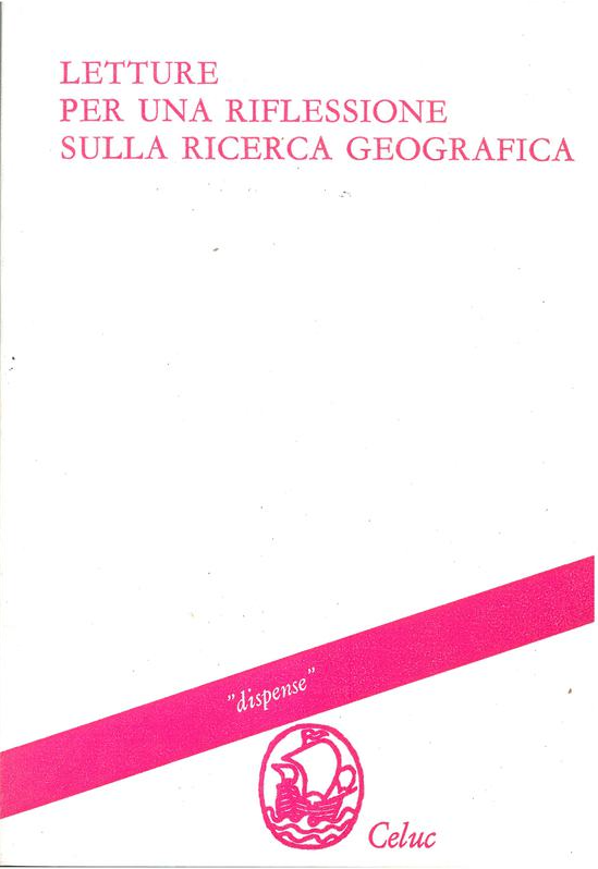 Letture per una riflessione sulla ricerca geografica